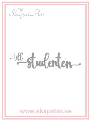 till studenten